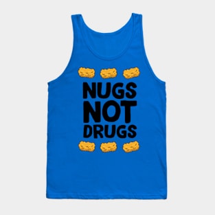 Nugs Not Drugs 2 Tank Top